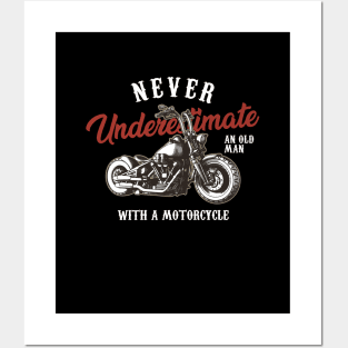 Never underestimate an old man with a Chopper Motorcycle Biker Posters and Art